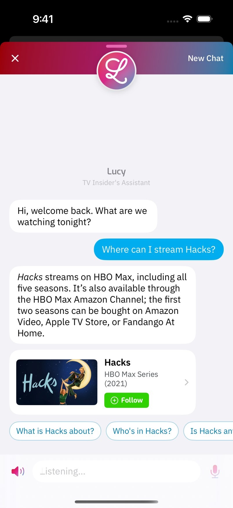 Lucy: “Hi, welcome back. What are we watching tonight?”, then where Hacks is streaming, with spoken replies and the mic both on